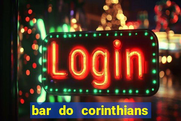 bar do corinthians em fortaleza